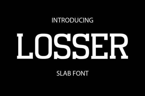 Losser by gunaloe12 — Slab Serif Font