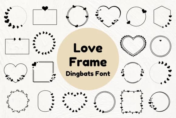 Love Frame by Nun Sukhwan — Dingbats Font