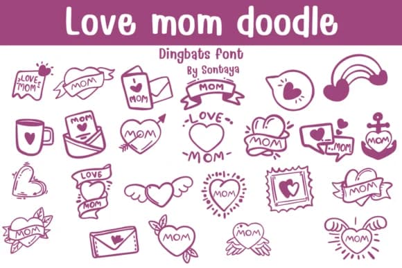 Love Mom Doodle by Sontaya — Dingbats Font