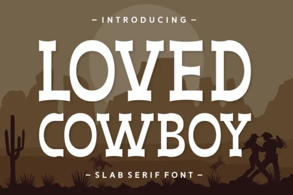 Loved Cowboy by Anto (7NTypes) — Slab Serif Font