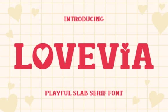 Lovevia by Eightde — Slab Serif Font