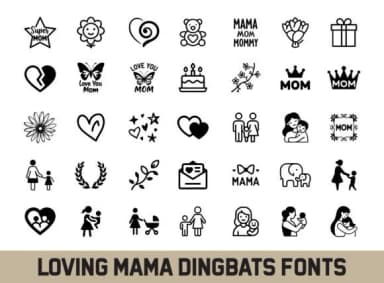Loving Mama by LUXURY T-SHIRT STORE — Dingbats Font — thumbnail 1