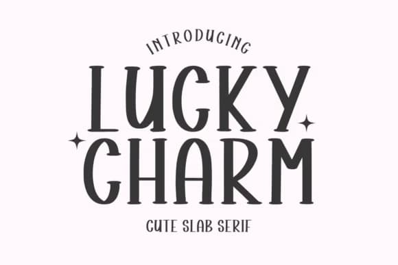 Lucky Charm by Letterayu — Slab Serif Font