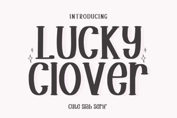 Lucky Clover by Letterayu — Slab Serif Font