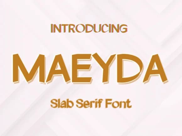 Maeyda by Pukka De — Slab Serif Font
