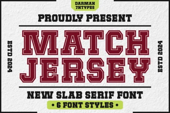 Match Jersey by Darman (7NTypes) — Slab Serif Font
