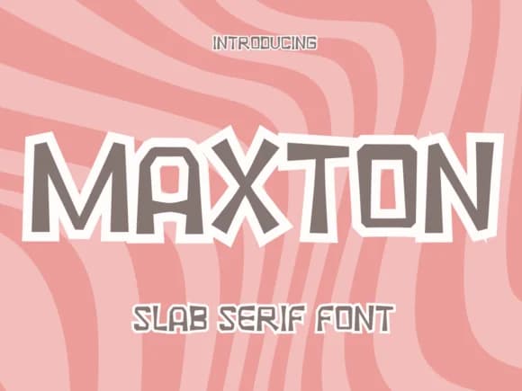 Maxton by Pukka De — Slab Serif Font