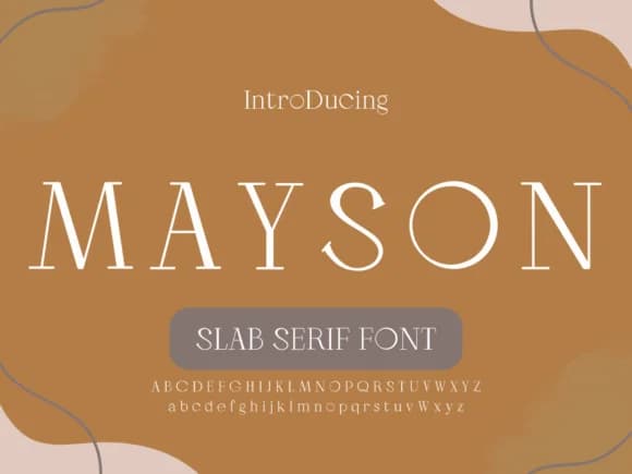 Mayson by Pukka De — Slab Serif Font