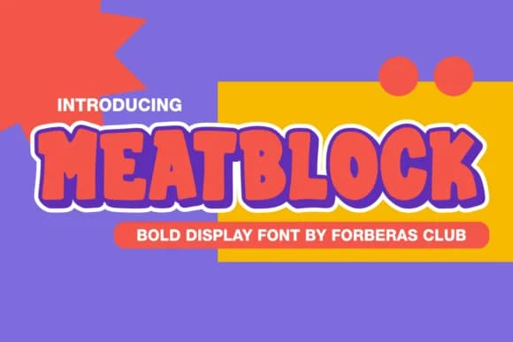 Meatblock by Forberas Club — Slab Serif Font