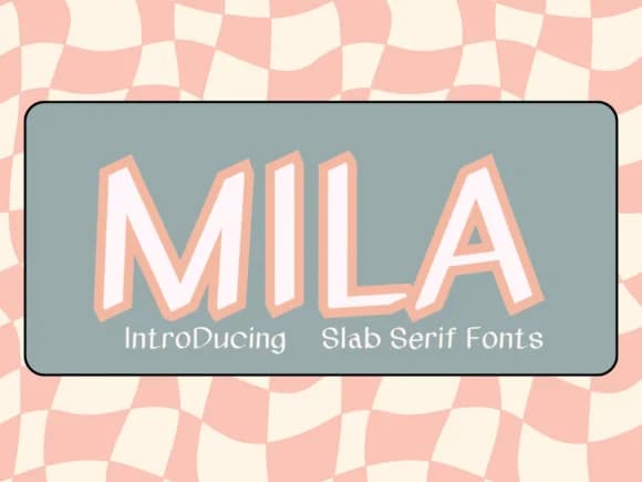 Mila by Pukka De — Slab Serif Font