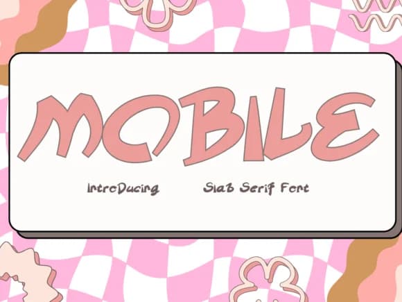 Mobile by Pukka De — Slab Serif Font