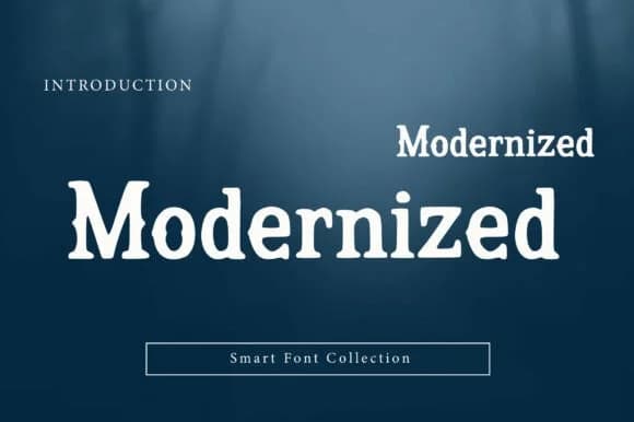 Modernized by Wow Magic — Slab Serif Font