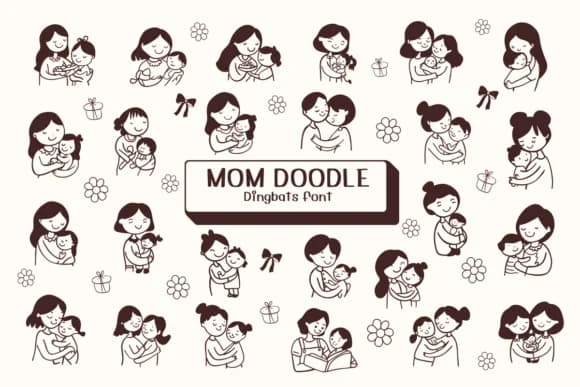 Mom Doodle by Ketsarin — Dingbats Font
