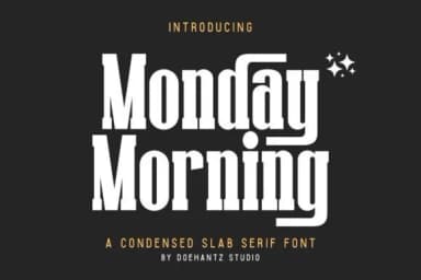 Monday Morning by Doehantz Studio — Slab Serif Font — thumbnail 1