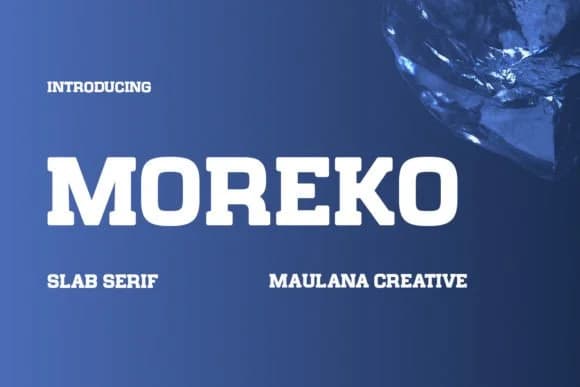 Moreko by Maulana Creative — Slab Serif Font