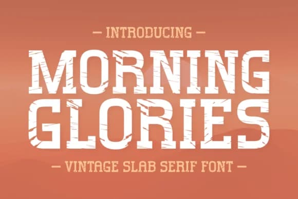 Morning Glories by Ade (7NTypes) — Slab Serif Font