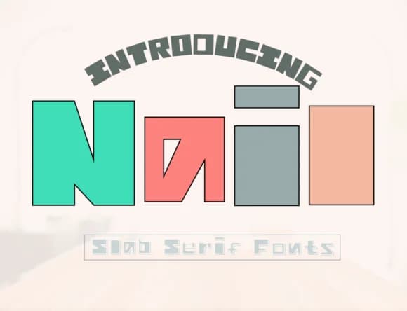 Nail by Pukka De — Slab Serif Font