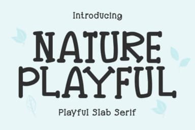 Nature Playful by Letterayu — Slab Serif Font — thumbnail 1