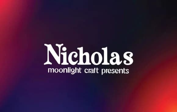 Nicholas by moonlight craft — Slab Serif Font