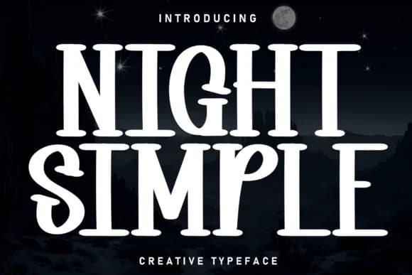 Night Simple by william jhordy — Slab Serif Font