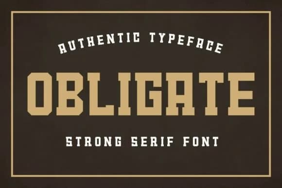 Obligate by Artiveko — Slab Serif Font
