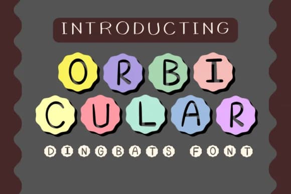 Orbicular by danita.kukkai — Dingbats Font