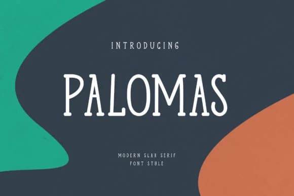 Palomas by uicreativenet — Slab Serif Font