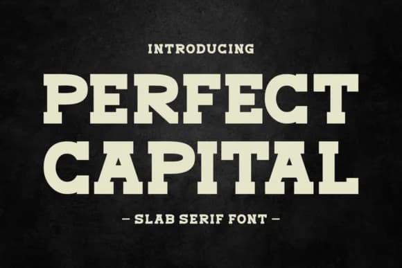 Perfect Capital by Eightde — Slab Serif Font