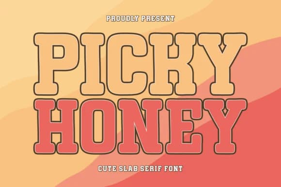 Picky Honey by Ade (7NTypes) — Slab Serif Font