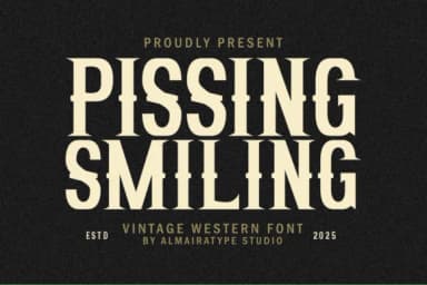Pissing Smiling by Almairatype Studio — Slab Serif Font — thumbnail 1