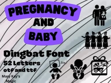 Pregnancy and Baby by Mary Kay's Magic — Dingbats Font — thumbnail 1