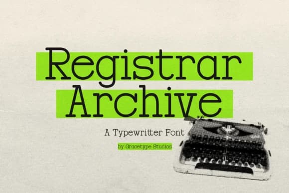 Registrar Archive by Gracetypestudio — Slab Serif Font