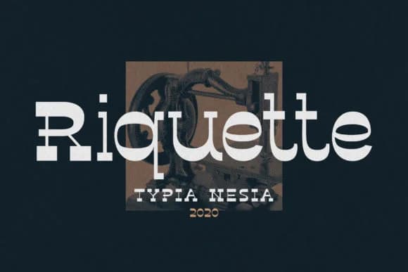 Riquette by Typia Nesia — Slab Serif Font