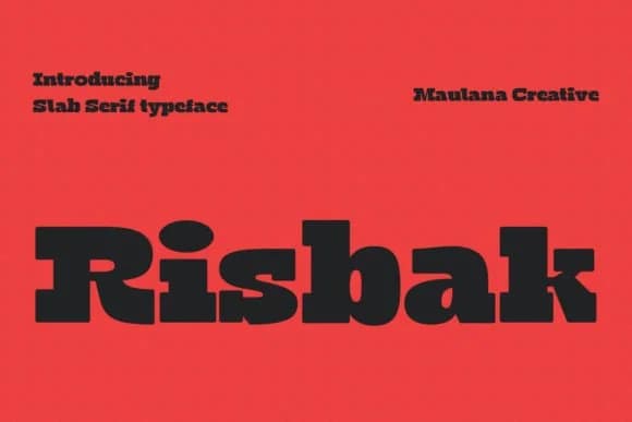 Risbak by Maulana Creative — Slab Serif Font