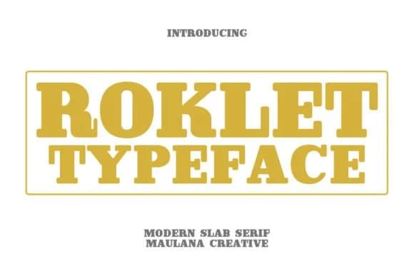 Roklet by Maulana Creative — Slab Serif Font