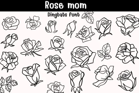 Rose Mom by Sontaya — Dingbats Font