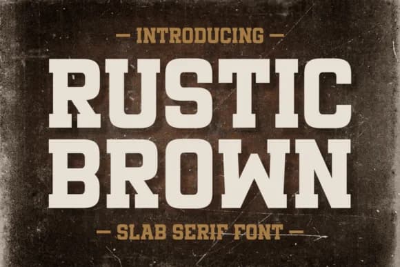 Rustic Brown by Situjuh — Slab Serif Font