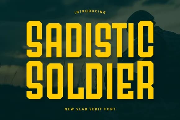 Sadistic Soldier by Wankriss — Slab Serif Font