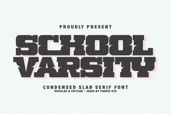 School Varsity by Pian45 — Slab Serif Font