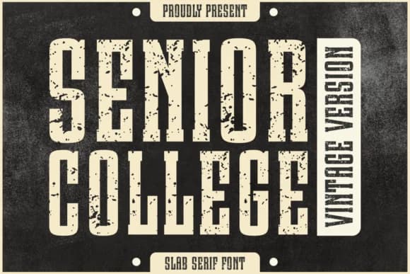 Senior College Vintage by Jasm (7NTypes) — Slab Serif Font