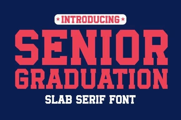 Senior Graduation by Riya Studio — Slab Serif Font