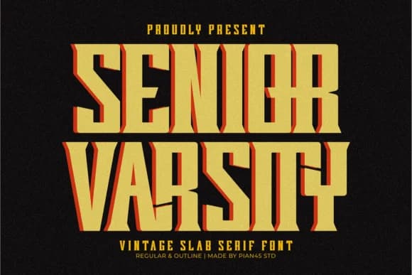 Senior Varsity by Pian45 — Slab Serif Font