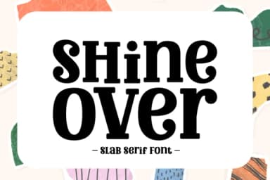 Shine over by Jasa (7NTypes) — Slab Serif Font — thumbnail 1
