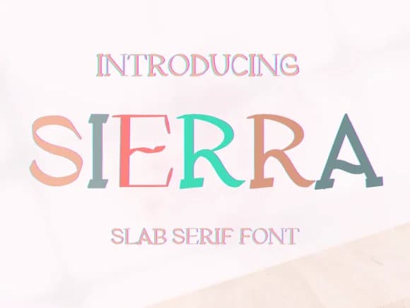Sierra by Pukka De — Slab Serif Font