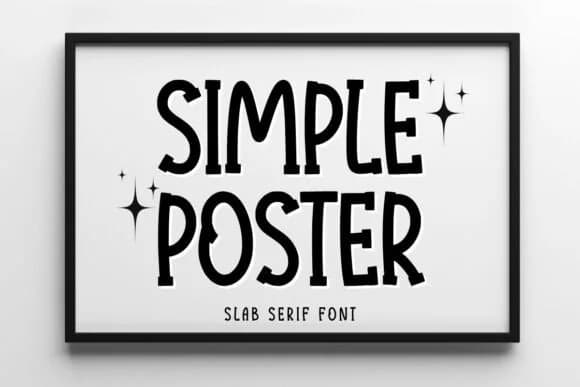 Simple Poster by Minimalist Eyes — Slab Serif Font