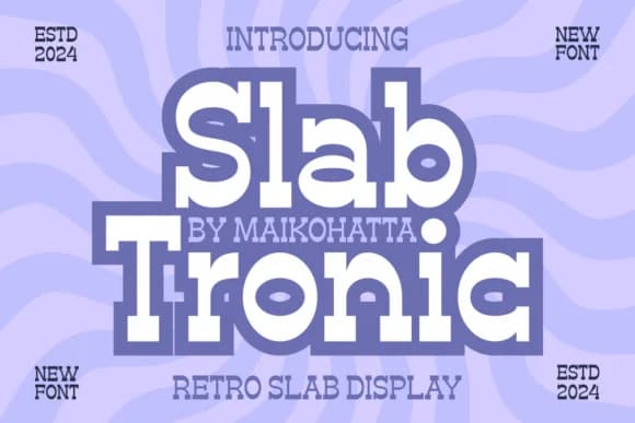 Slab Tronic by maikofarazhatta — Slab Serif Font