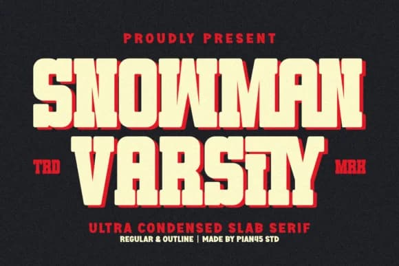 Snowman Varsity by Pian45 — Slab Serif Font