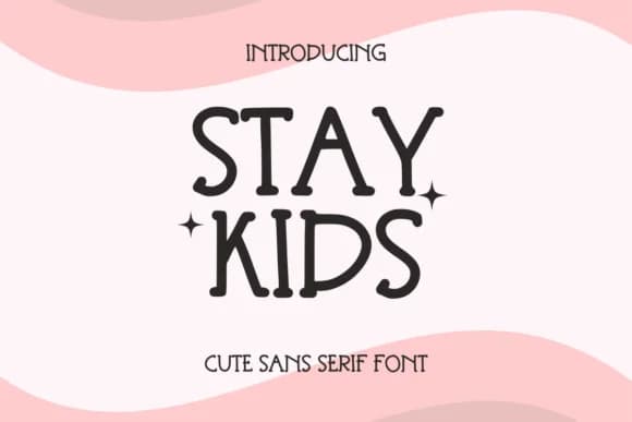 Stay Kids by SiapGraph — Slab Serif Font
