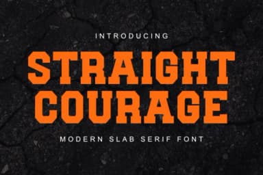 Straight Courage by Font-Tastic — Slab Serif Font — thumbnail 1