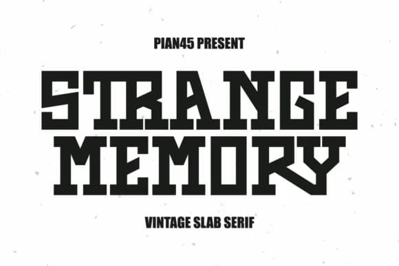 Strange Memory by Pian45 — Slab Serif Font
